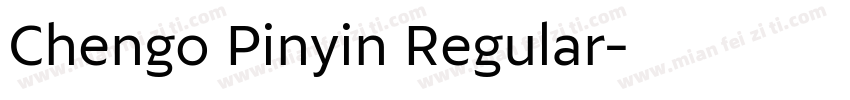 Chengo Pinyin Regular字体转换